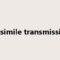 facsimile transmission是什么意思