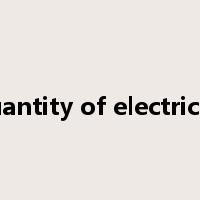quantity of electricity是什么意思