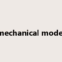 mechanical model是什么意思