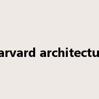 Harvard architecture是什么意思