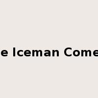 The Iceman Cometh是什么意思