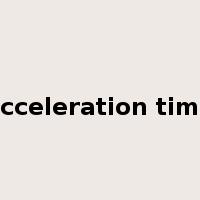 acceleration time是什么意思