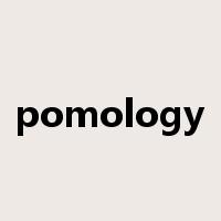 pomology是什么意思