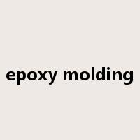 epoxy molding是什么意思