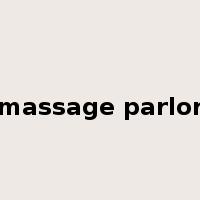 massage parlor是什么意思