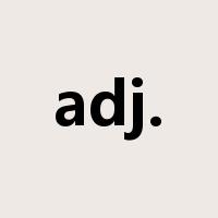 adj.是什么意思