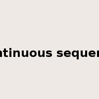 continuous sequence是什么意思