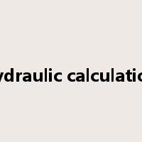 hydraulic calculation是什么意思