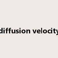 diffusion velocity是什么意思