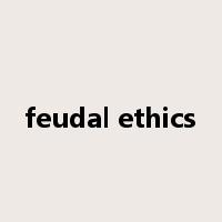 feudal ethics是什么意思