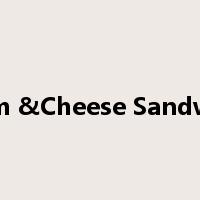 Ham &Cheese Sandwich是什么意思