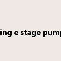 single stage pump是什么意思