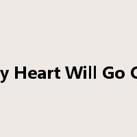 My Heart Will Go On是什么意思
