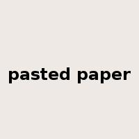 pasted paper是什么意思