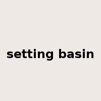 setting basin是什么意思