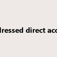 addressed direct access是什么意思