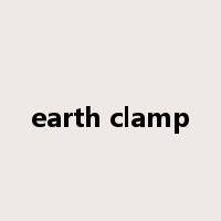 earth clamp是什么意思