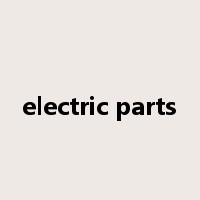 electric parts是什么意思