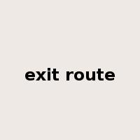 exit route是什么意思