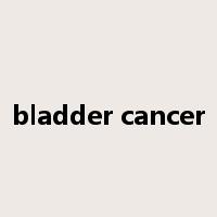 bladder cancer是什么意思