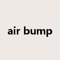 air bump是什么意思