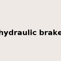 hydraulic brake是什么意思