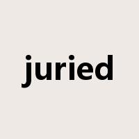 juried是什么意思