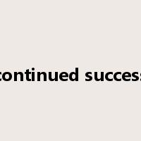 continued success是什么意思