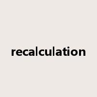 recalculation是什么意思