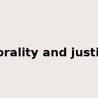 Morality and justice是什么意思
