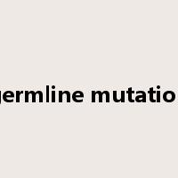 germline mutation是什么意思