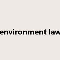 environment law是什么意思