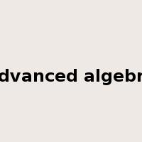 advanced algebra是什么意思