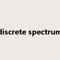 discrete spectrum是什么意思