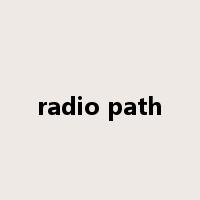 radio path是什么意思