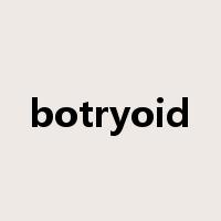botryoid是什么意思