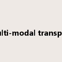 multi-modal transport是什么意思