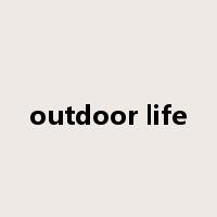 outdoor life是什么意思