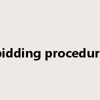 bidding procedure是什么意思