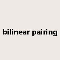 bilinear pairing是什么意思