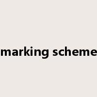 marking scheme是什么意思