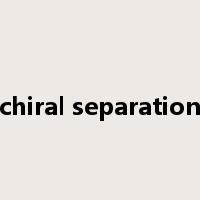 chiral separation是什么意思