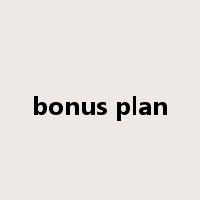 bonus plan是什么意思