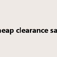 cheap clearance sale是什么意思