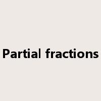 Partial fractions是什么意思