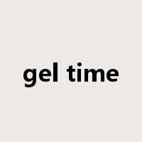 gel time是什么意思