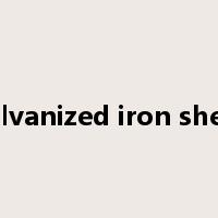 galvanized iron sheet是什么意思