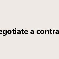negotiate a contract是什么意思