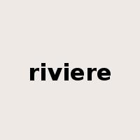 riviere是什么意思