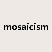 mosaicism是什么意思